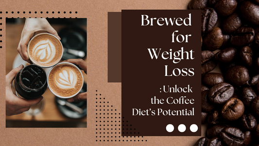Brewed for Weight Loss: Unlock the Coffee Diet's Potential